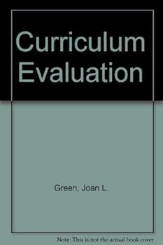 Hardcover Curriculum evaluation: Theory and practice, with a case study from nursing education (Springer series on the teaching of nursing ; v. 1) Book
