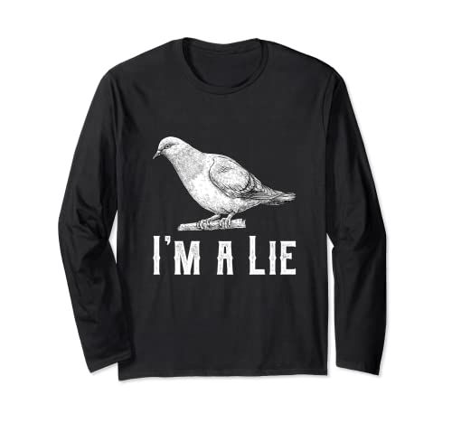 Vintage I Am A Lie Bird Aren't Real Spies Impressionante Simpatico Regalo Maglia a Manica