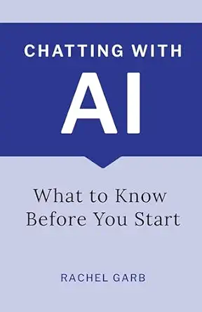 Chatting with AI: What to Know Before You Start-Wow! eBook