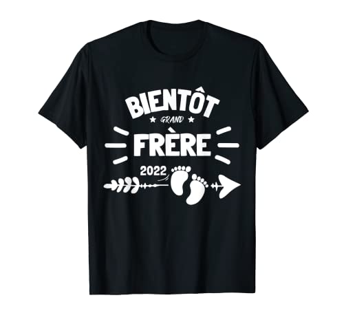 Bientôt Grand Frère 2022 - Anuncio para nacimiento de bebé Camiseta