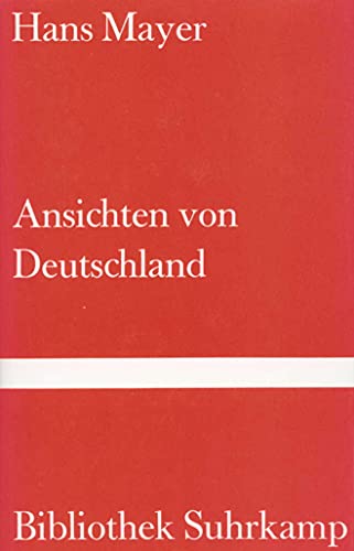 Preisvergleich Produktbild Ansichten von Deutschland: Bürgerliches Heldenleben (Bibliothek Suhrkamp)