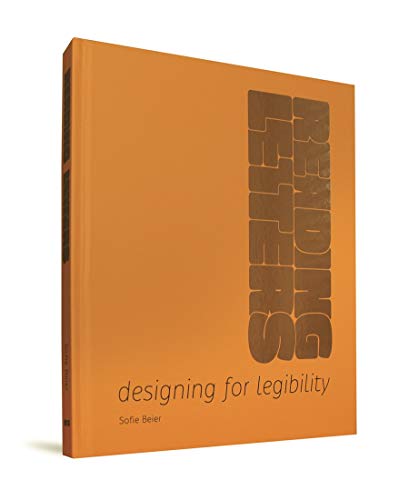 Reading Letters: Designing for Legibility