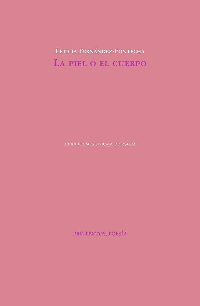 La piel o el cuerpo (Poesía)