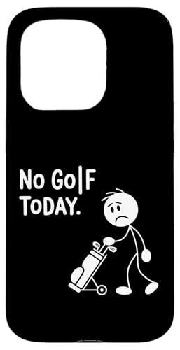 No Golf Today Sad Stick Man ���[���A �S���t�J�[�g������ �X�}�z�P�[�X iPhone 15 Pro �p