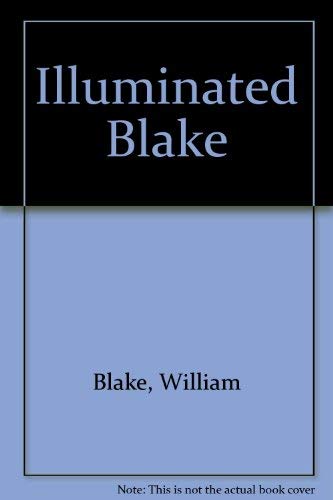 The Illuminated Blake 038506053X Book Cover