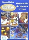 Elaboracion de jabones y velas (FONDO)