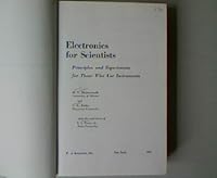 Electronics for scientists;: Principles and experiments for those who use instruments B0007DNV0G Book Cover