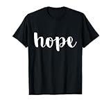 Simple Cursive Hope T-Shirt