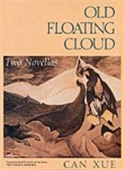 Old Floating Cloud: Two Novellas