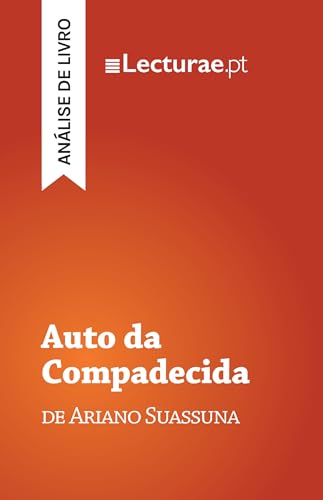 Auto da Compadecida — Ariano Suassuna (análise de livro)