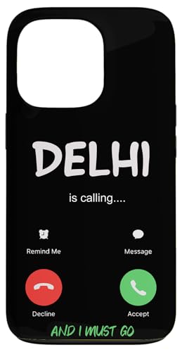 Delhi Is Calling And I Must Go India Travel �X�}�z�P�[�X iPhone 13 Pro �p