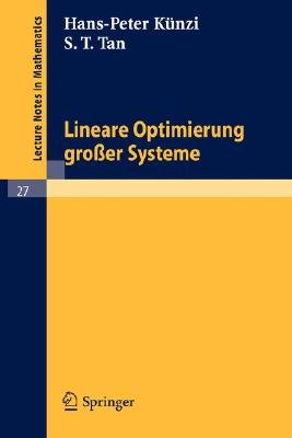 Preisvergleich Produktbild Lineare Optimierung Grosser Systeme / Linear Optimization of Large Systems (Lecture Notes in Mathematics 27) (German Edition)