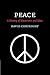 Peace: A History of Movements and Ideas