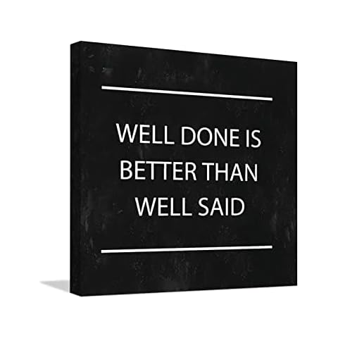egobena Canvas Print Well Done Is Better Than Well Said. Retro Painting On Canvas Canvas Pictures Ready To Hang Positive Motivational Wall Prints Decor For Office Home Decor Art 12x12 IN Cover
