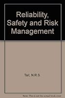 Reliability, Safety and Risk Management 0750610735 Book Cover