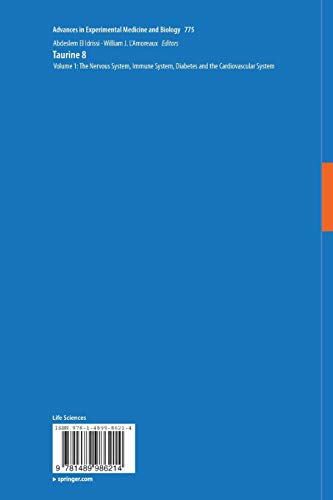 Taurine 8: Volume 1: The Nervous System, Immune System, Diabetes and the Cardiovascular System