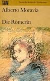 Die Römerin. - Alberto Moravia