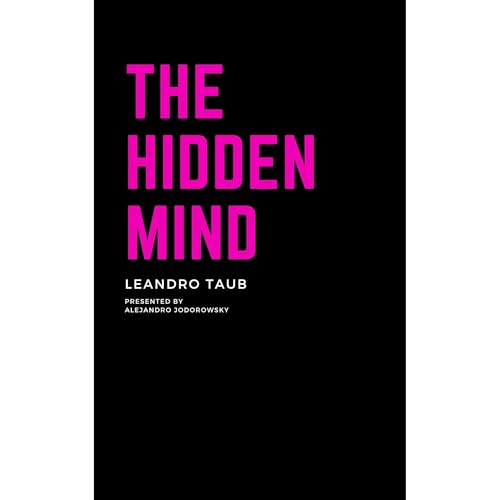 The Hidden Mind by Leandro Taub episode artwork