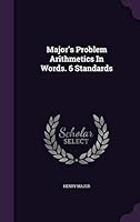 Major's Problem Arithmetics in Words. 6 Standards 134258659X Book Cover