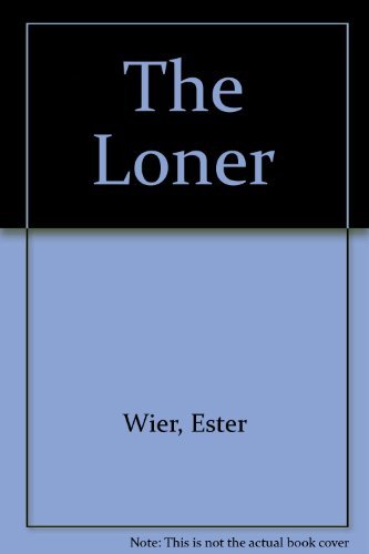 The Loner B009NNLQ62 Book Cover