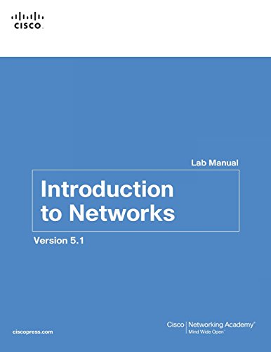 Introduction to Networks Lab Manual v5.1 (Lab Companion)