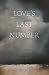 Love's Last Number: Poems