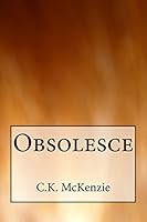 Obsolesce 1519204329 Book Cover