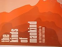 The kinds of mankind;: An introduction to race and racism, 0397472676 Book Cover