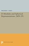 legacy module 12 x86_64  D-Modules and Spherical Representations. (MN-39): (Princeton Legacy Library) (Princeton Legacy Library: Mathematical Notes; 39)