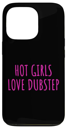 Hot Girls Love Dubstep Rave Festival EDM Techno �X�}�z�P�[�X iPhone 13 Pro �p