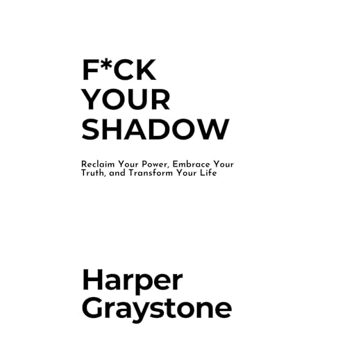 F*ck Your Shadow by Harper Graystone episode artwork