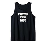 Photo Gallery divertente pretend i m a taco lazy costume di halloween canotta Photo Gallery divertente pretend i m a taco lazy costume di halloween canotta