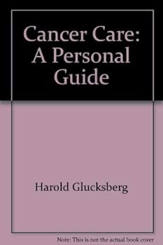 Paperback Cancer Care: A Personal Guide (Scribner Health Library) Book