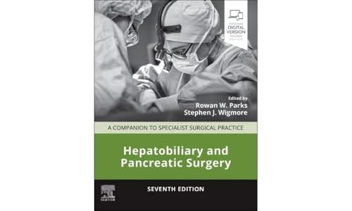 Hepatobiliary and Pancreatic Surgery: A Companion to Specialist Surgical Practice