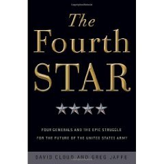 by Greg Jaffe David Cloud The Fourth Star, Four Generals