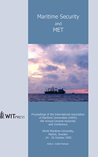 Maritime Security and MET maîtriser la gestion des risques et normes maritimes