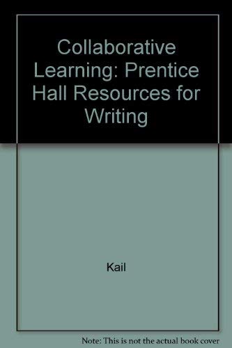 Buy Collaborative Learning: Prentice Hall Resources for Writing Book ...