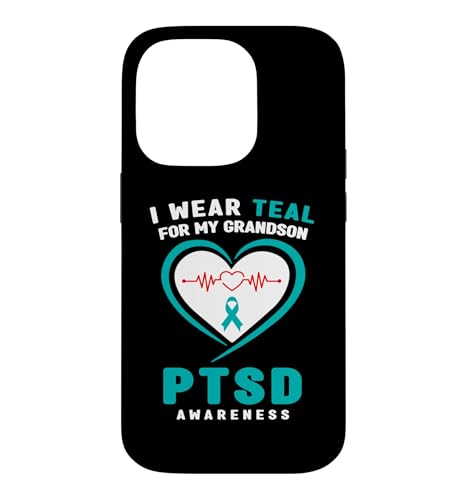 I Wear Teal for My Grandson PTSD�[�� �X�}�z�P�[�X iPhone 14 Pro �p