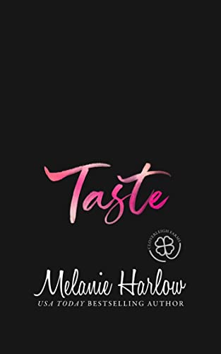 Taste by [Melanie Harlow]