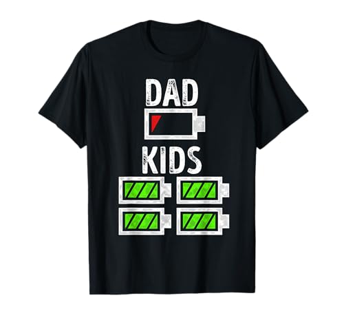 Dad of Four Low Battery Funny Father of 4 Kids Dad T-Shirt