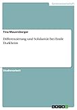 sophia mauersberger leonberg  Differenzierung und Solidarität bei Emile Durkheim
