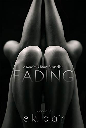 Fading (The Fading Series): An epic stand-alone romance