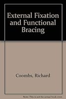 External Fixation and Functional Bracing 0834200856 Book Cover
