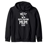 Duck Hunting Family Best Duck Hunting Mum Ever Sudadera con Capucha