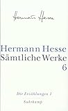  Sämtliche Werke in 20 Bänden und einem Registerband: Band 6: Die Erzählungen 1. 1900–1906