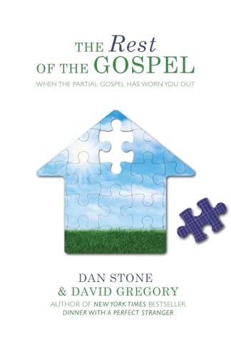 The Rest Of The Gospel: Rest Of The Gospel The