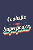 coalville town vs halesowen town  Coalville Is My Superpower: A 6x9 Inch Softcover Diary Notebook With 110 Blank Lined Pages. Funny Coalville Journal to write in. Coalville Gift and SuperPower Design Slogan