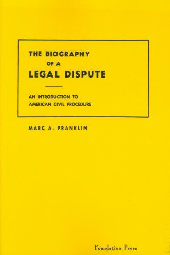 The Biography of a Legal Dispute (Coursebook)
