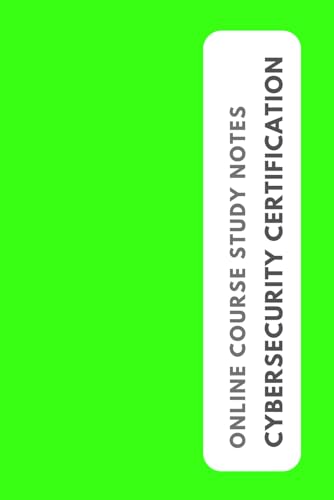 Cybersecurity Certification Online Course Study Notes - 120 Pages of Blank Lined Paper