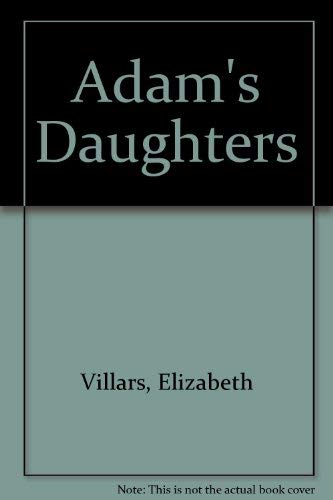 Adam's Daughters 0385183704 Book Cover